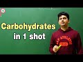 Carbohydrates in 1 shot | IIT JEE | Vineet Khatri | ATP STAR