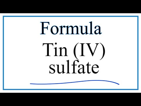How to Write the Formula for Tin (IV)