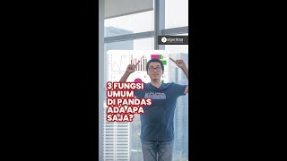 3 FUNGSI YANG SERING DIPAKAI DI PANDAS! | Algoritma | 2022
