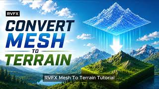 RVFX Mesh To Terrain Tool - Tutorial 1 (Mesh To Terrain)