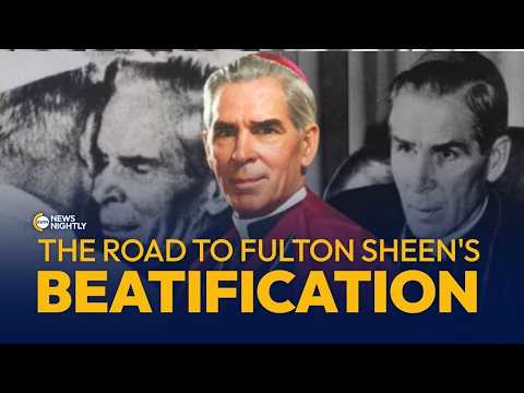 The Road to Fulton Sheen's Historic Beatification | EWTN News Nightly