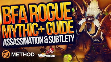 Rogue Mythic+ PVE Guide BFA Patch 8.0.1 (Best Talents, Stat Prio, Gear, Rotation) | Method Fragnance