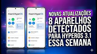 HyperOS 3.1 — PREVISÕES DA SEMANA + POCO X7 PRO LIBERADO | 03/05/2026