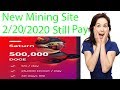New 2020 Legit Mining Site With Payout Proof - New Miner 2/20/2020 Still Paying