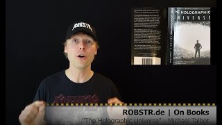 Robstr.de On Books The Holographic Universe - Michael Talbot