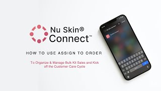 How to use Assign to Order in Nu Skin Connect screenshot 3