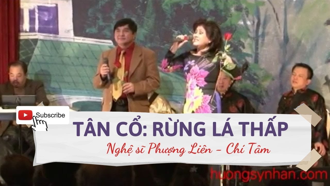 Tân cổ Rừng Lá Thấp, tiếng hát Phượng Liên, Chí Tâm || Đêm ra mắt CD Hương Sỹ Nhân