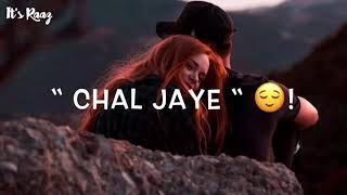 Mera Dil Mere Paas Rehne De Status ๐ฅฐ| Aaj Tujhse Jo Kehna Hai Kehne ๐De WhatsApp Status Video