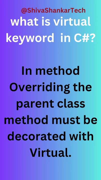 what-is-virtual-keyword-in-oops-in-c-dotnet-oops-shivashankartech