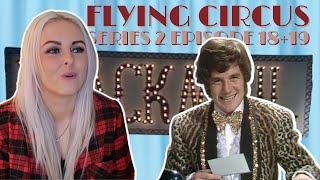 MONTY PYTHON'S FLYING CIRCUS | S2 E18 & 19 | *FIRST TIME WATCHING* | REACTION