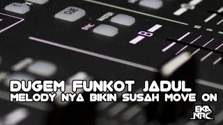 DUGEM SWAN SONG FUNKOT LAGU JADUL PALING ENAK ( HOUSE MUSIC REMIX )