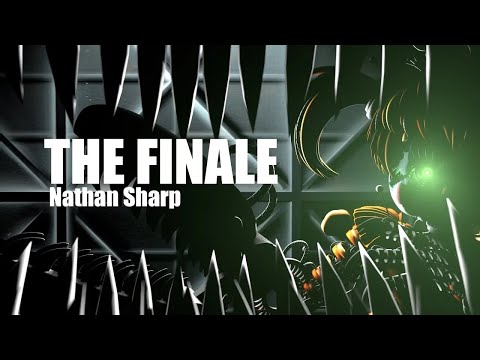 [SFM FNAF Collab] The Finale by Nathan Sharp [NTC Re-Upload]