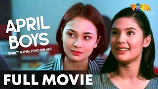 April Boys (Sana'y Mahalin Mo Rin Ako) FULL MOVIE | Nida Blanca, Vina Morales, Donita Rose