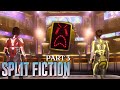 Stories Gone Wild | Split Fiction | Part 3