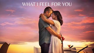 What I Feel for You (2018) - Full Movie Romance - English