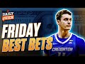 Best bets for friday 22 nba  cbb  the daily juice sports betting podcast