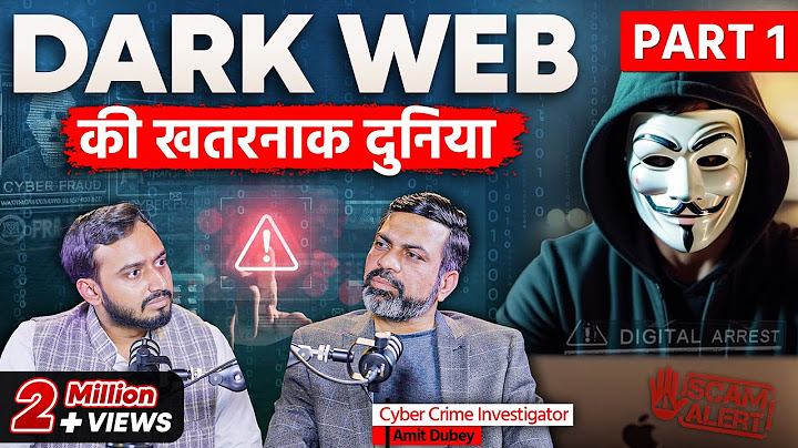 Inside the Dark Web: How Cyber Criminals Operate in India - Part 1 | Jist