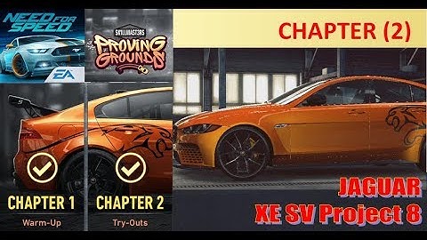 JAGUAR XE SV Project 8 | (Chapter 2 - Try-Outs) | Need for Speed