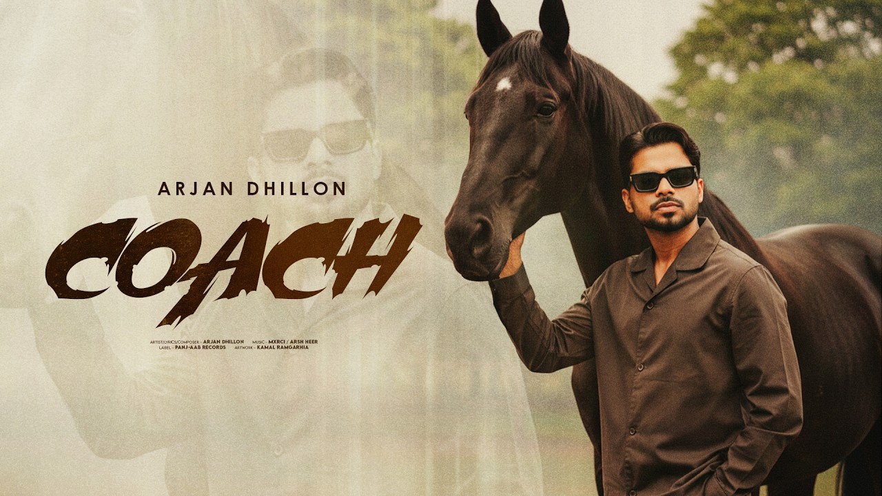 COACH - Arjan Dhillon | Mxrci | Latest Punjabi Songs 2026 | ArjanX