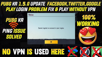 Pubg KR 1.5.0 Update Cannot register an account in your region problem fixed | pubg kr login fix😍