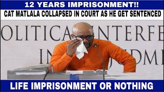 CAT MATLALA COLLAPSED IN COURT - As he got sentence to 12 years in prison