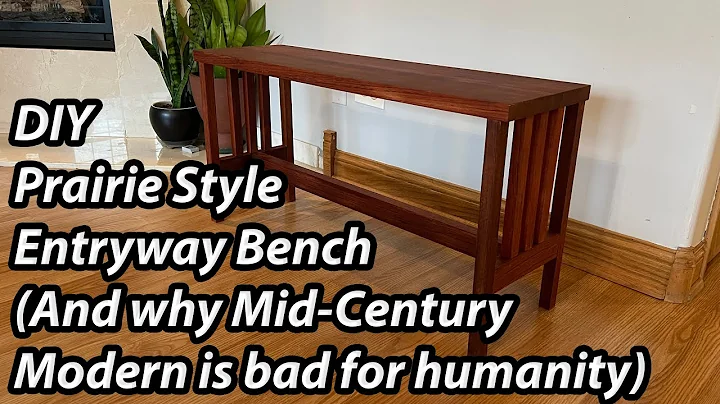 DIY Prairie Style Entryway Bench (And Why Mid-Century Modern Is Bad For Humanity)