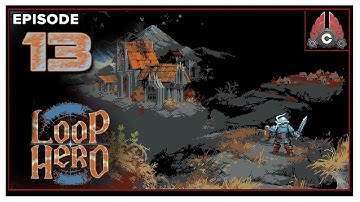 CohhCarnage Plays Loop Hero (Early Key From Devolver Digital!!!) - Episode 13