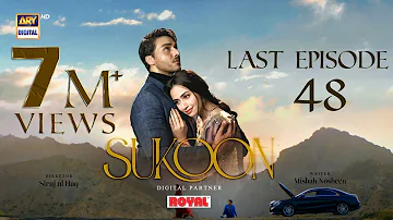 Sukoon Last Episode | Digitally Presented by Royal | (English Subtitles) 28 March 2024 | ARY Digital