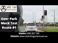 Deer park mock driving test  route 1  vic driving school