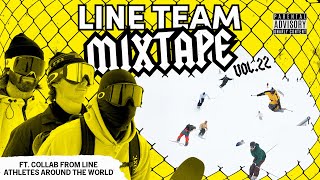 LINE Skis Team Mixtape 2022
