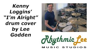 Lee Godden Instructional Drum Cover Of Kenny Loggins \