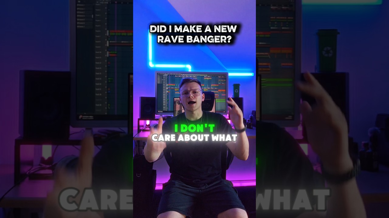 Did I make a new rave banger? 🤔