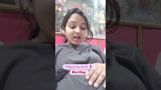pregnancy series 🤰🏻-Day 70👶🏻✨🥰...#viral #pregnancy #minivlog #dailyvlog