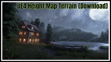 UE4 Heightmap Landscape - Tutorial [Download]