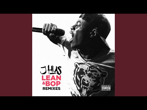 Lean & Bop (Bok Bok Remix)