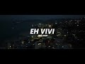 Eh Vivi - Jnr Vigi (Official Music Video 2023)