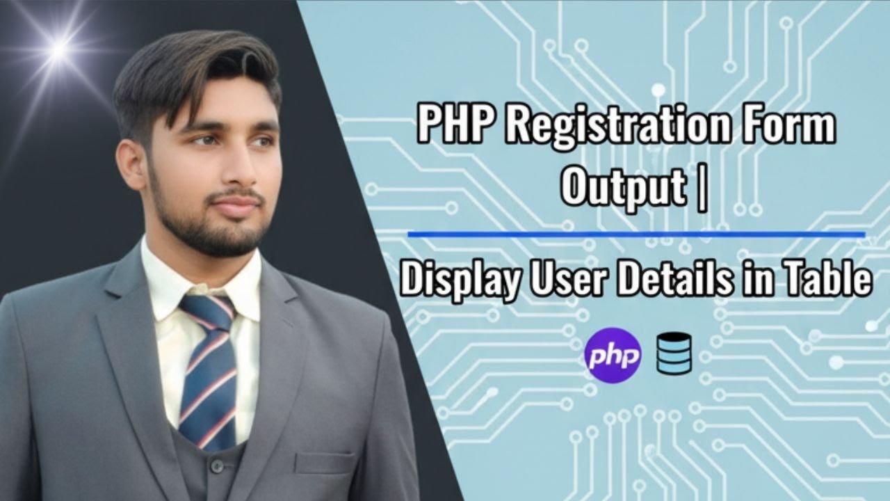 PHP Registration Form Output / Display User Details in Table - YouTube