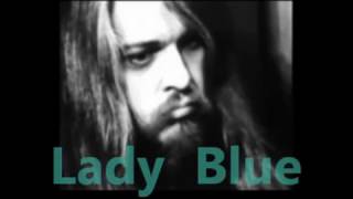 LEON  RUSSELL  -   LADY BLUE   Lyrics chords