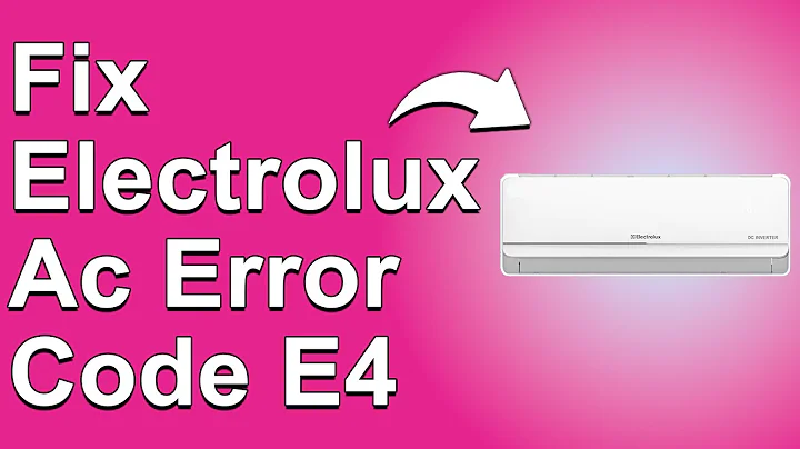 How To Fix Electrolux AC E4 Error Code (Complete Troubleshoot Guide! - Solutions To Error Code E4)