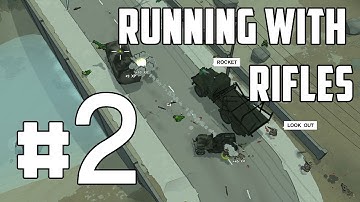 Running With Rifles - Part 2 - FIGHT FOR THE TEXTILE FACTORY! w/ Hypercore Ripper