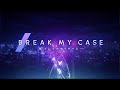 [Eng Sub] Break My Case: Opening Theme Song PV
