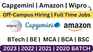 Capgemini |Wipro | Amazon Off-Campus Hiring| 2023 2022 2021 2020 BATCH No % Criteria Direct Referral
