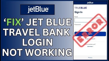 How to Fix Jet Blue Travels Bank Login Not Working 2024?