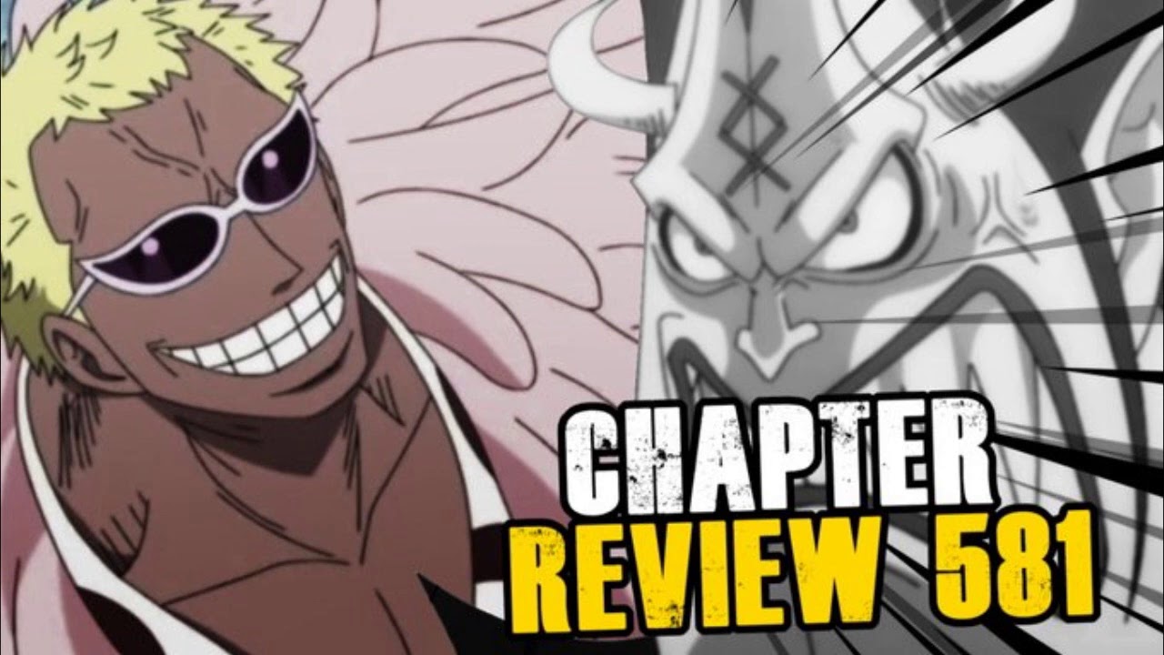 One Piece Chapter 581 Review~Creeping Future - YouTube