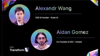 Scale TransformX | Fireside Chat: Aidan Gomez and Alexandr Wang