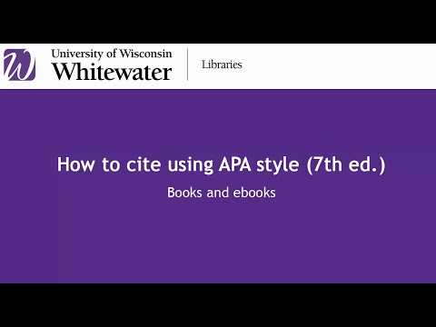 How to cite using APA style (7th ed.): Books and ebooks