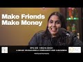 EP.IC062 - Make Friends, Make Money