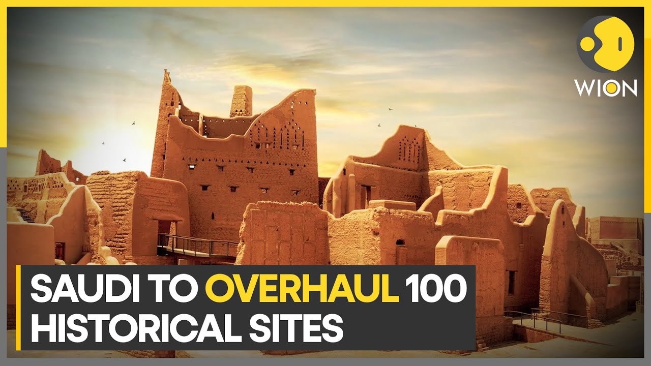Saudi Arabia to overhaul 100 historical sites in Mecca, Medina | Latest News | WION