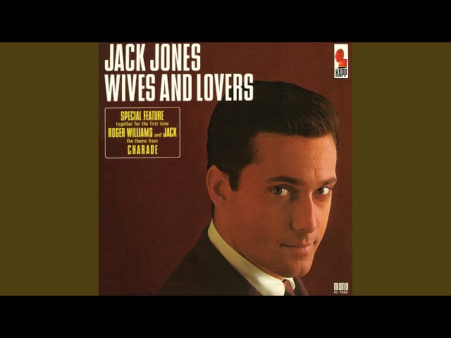 Jack Jones - Come Rain And Come Shine