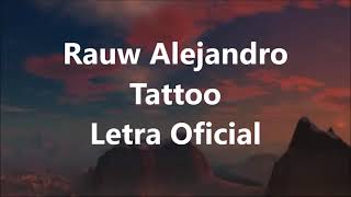 Rauw Alejandro - Tattoo - Letra Oficial